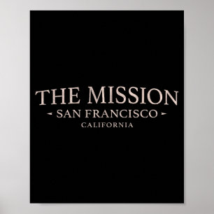 Poster A Missão San Francisco Califórnia - Distrito da Mi