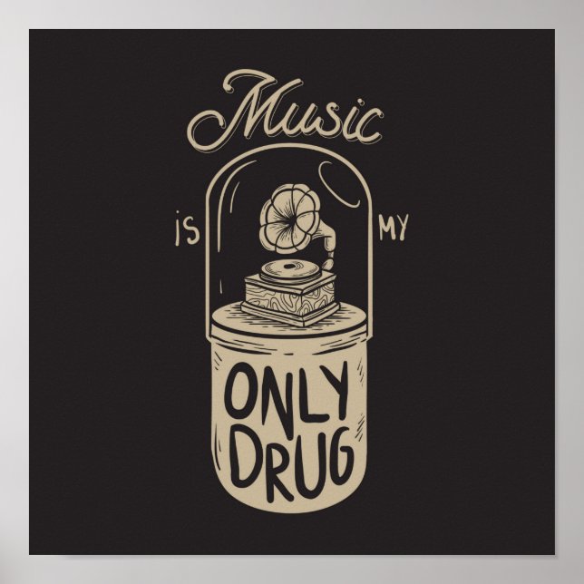Poster A música é a minha droga (Frente)