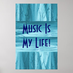 Poster A música é minha vida no cromo azul II