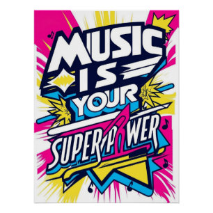 Pôster A Música é Seu Superpoder