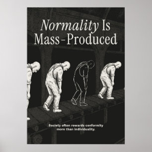 Poster A Normalidade é Produzida em Massa