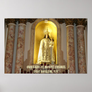 POSTER A NOSSA SENHORA DE MONTE CARMEL DE LESTE HARLEM, .