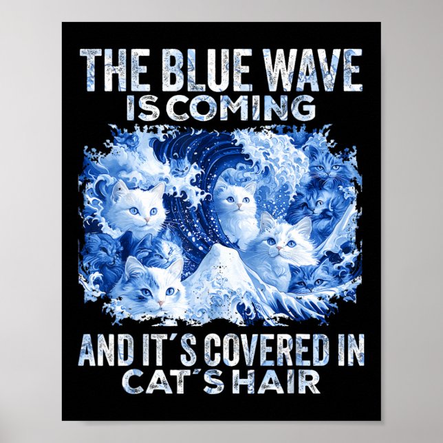 Poster A Onda Azul Está Sendo Coberta Em Cabelos De Gato  (Frente)