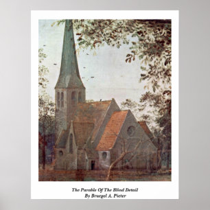 Pôster A parábola do detalhe cego por Bruegel A. Piet