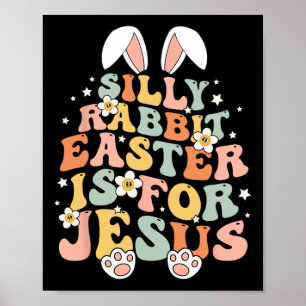 Poster A Páscoa De Coelho Bobo De Groovy É Para Jesus Cri