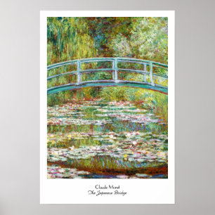 Pôster A ponte japonesa Claude Monet 1899