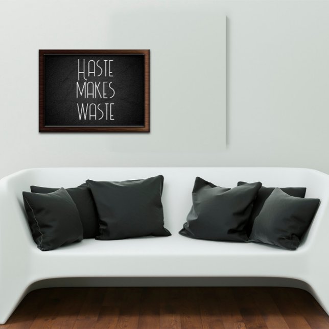 Poster A pressa faz a sabedoria do desperdício dizer post (Criador carregado)