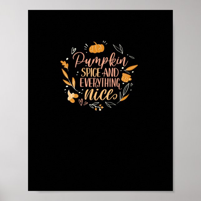 Poster A Pumpkin Spice E Tudo O Que É Bonito Me Cai De Tr (Frente)