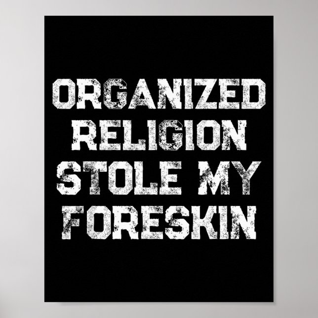 Poster A Religião Organizada Roubou Meu Prepúcio (Frente)