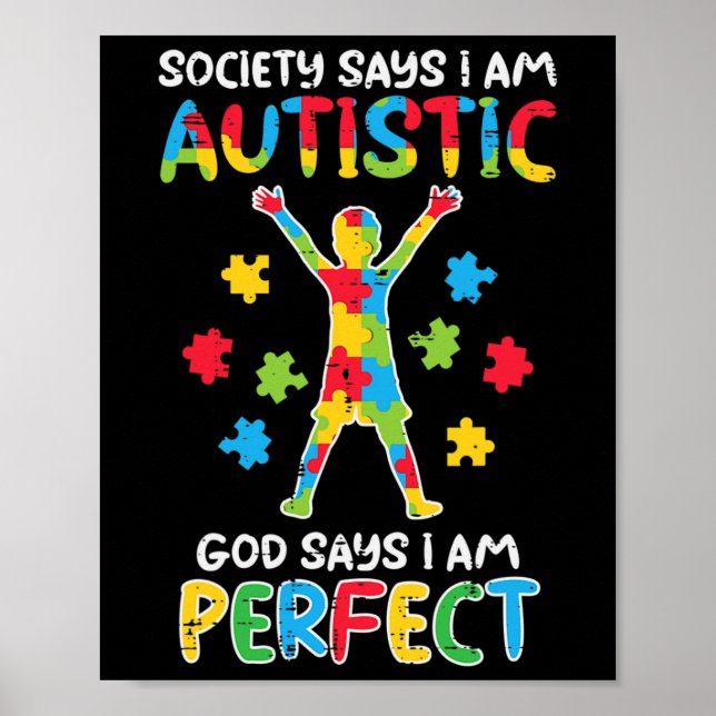 Poster A Sociedade Diz Que Eu Sou Autista Deus Diz Perfei (Frente)
