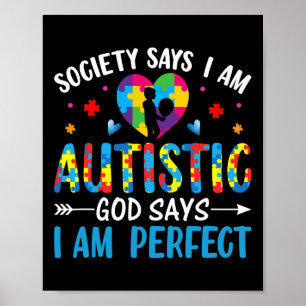 Poster A sociedade diz que eu sou um Deus Autista diz que