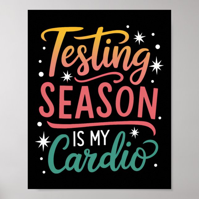 Poster A Temporada de Testes É Meu Dia de Teste Cardio Pr (Frente)