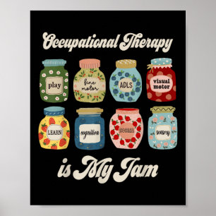 Poster A Terapia Ocupacional É O Meu Engraçado Mal Terapi