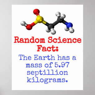 Poster A Terra Tem Uma Massa - Fato Científico