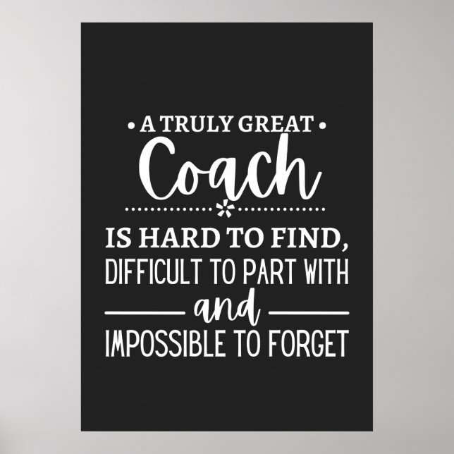 Poster A Truly Great Coach is hard find (Frente)