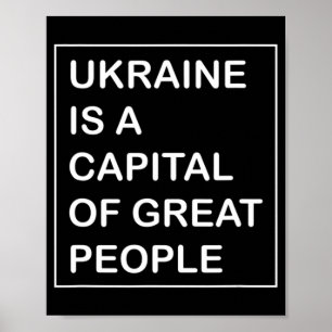 Poster A Ucrânia é uma capital das Pessoas excelentes da