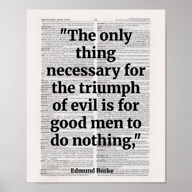 Poster A única coisa necessária para o triunfo da mau (Frente)