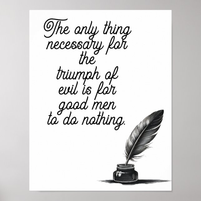 Poster A única coisa necessária para o triunfo da mau (Frente)