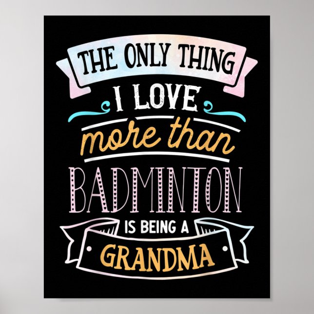 Poster A única coisa que eu amo mais do que badminton é s (Frente)