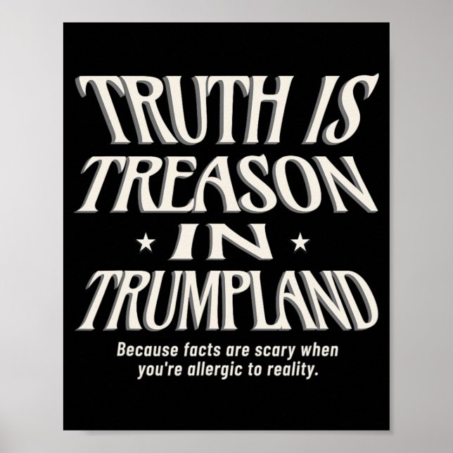 Poster A Verdade Não É Permitida Em Trumpland Grifter Lie (Frente)