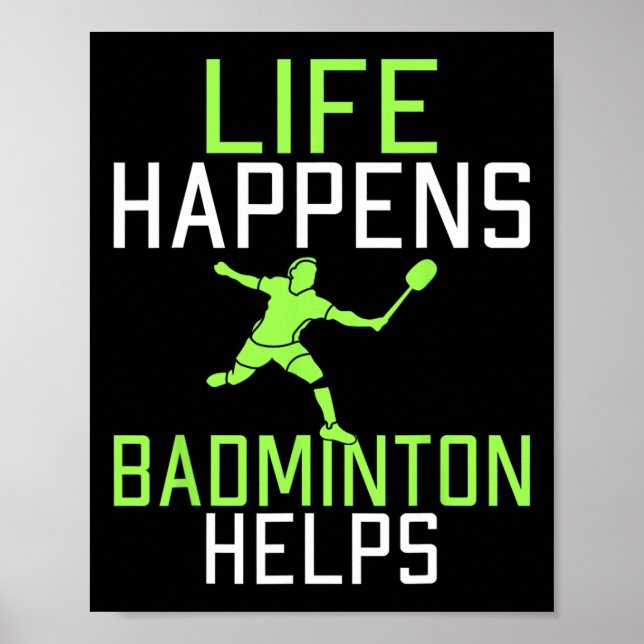 Poster A Vida Acontece Que Dminton Ajuda Dminton Engraçad (Frente)