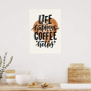 Poster A vida ajuda o café