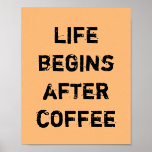 PÔSTER A VIDA COMEÇA APÓS O CAFÉ