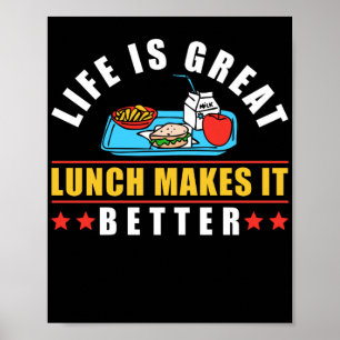 Poster A Vida De Almoço É O Almoço Do Excelente Que Melho