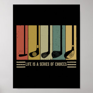 Poster A Vida de Golfe é uma Série de Escolhas Vintage
