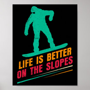 Poster A Vida De Snowboard É Melhor Na Lupa Engraçada Ch
