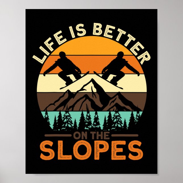 Poster A Vida De Snowboard É Melhor Nas Lopes (Frente)
