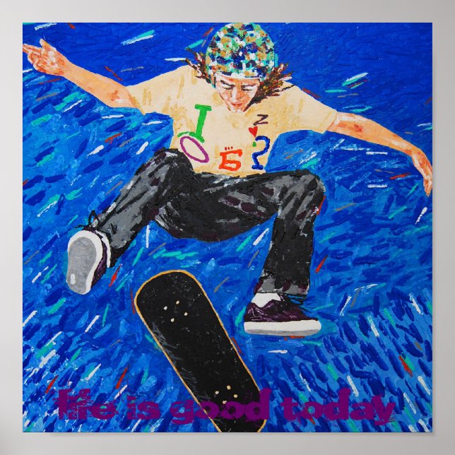 Pôster a vida é boa hoje (Frente)