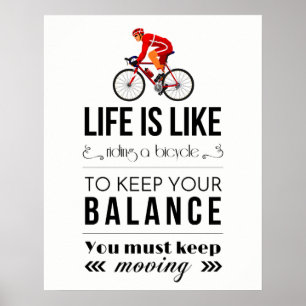 POSTER A VIDA É COMO A MONTADA DE UMA BICICLETA