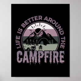 Poster A vida é melhor ao redor dos presentes de acampame
