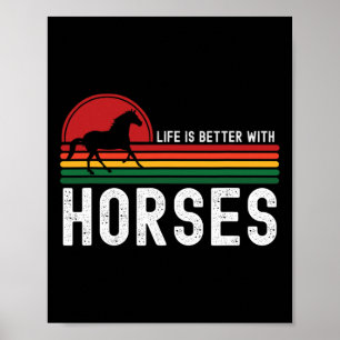 Poster A Vida É Melhor Com Cavalos Cavalos Cavalos De Cav