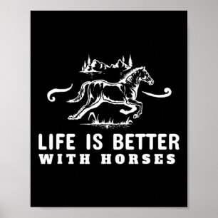 Poster A Vida É Melhor Com Cavalos Coroados A Correr