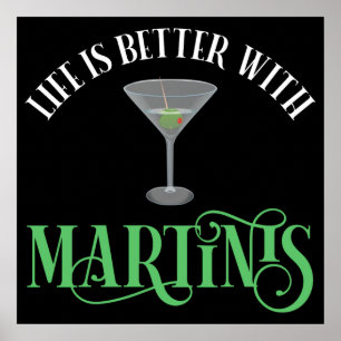Poster A Vida é Melhor Com Martinis
