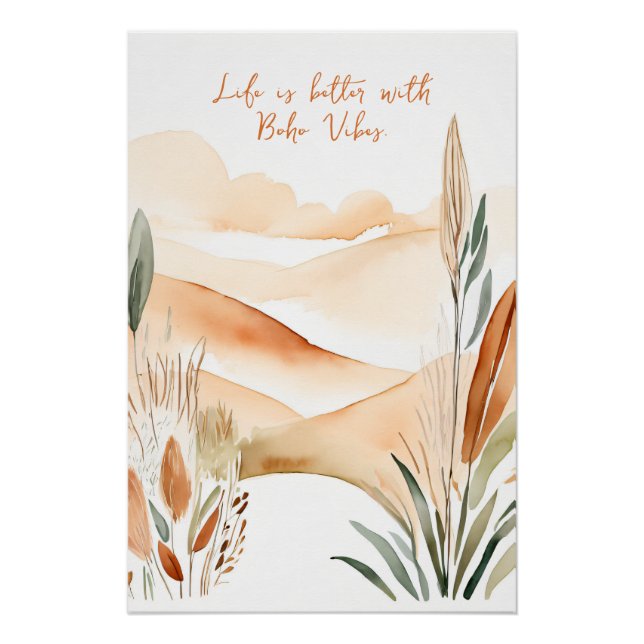 Pôster A vida é melhor com o Boho Vibes Inspirational Boh (Frente)