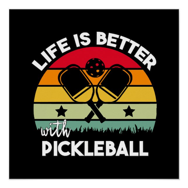 Pôster A vida é melhor com o Pickleball (Frente)