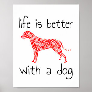 Poster A Vida É Melhor Com Um Cachorro - Cartaz para Aman