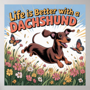 Poster A Vida É Melhor Com Um Dachshund