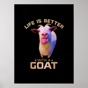Poster A Vida É Melhor Com Um Presente De Cabra