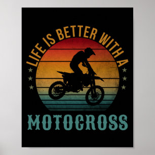 POSTER A VIDA É MELHOR COM UMA MOTOCROSA