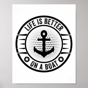 Poster A Vida É Melhor Em Um Barco Capitão Barqueiro Barc
