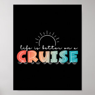 Poster A Vida É Melhor Em Um Cruzeiro, Cruzando, Férias D