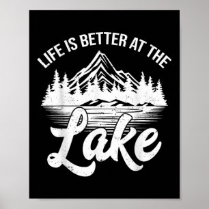 Poster A Vida É Melhor No Lago Camisa De Barco De Pesca E