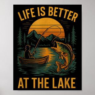 Poster A Vida É Melhor No Lago – Natureza de Pesca Vintag