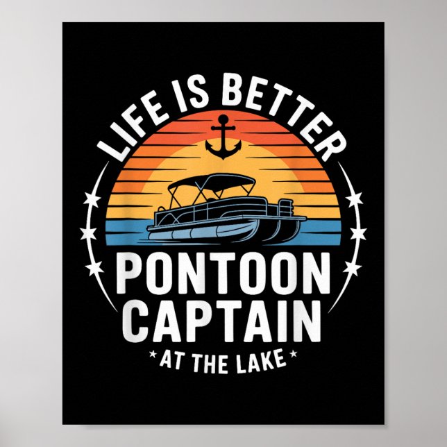 Poster A Vida É Melhor No Lago Pontoon Captain Barco (Frente)