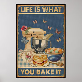 Poster A vida é o que você Assar que vintage