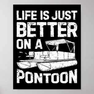 Poster A Vida É Só Melhor Em Um Barco Pontão Engraçado Ho